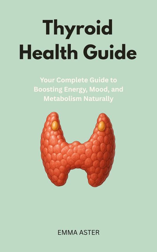 Thyroid Health Guide